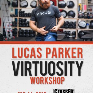 Lucas Parker Virtuosity Workshop - CrossFit Indrestri